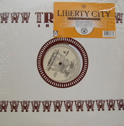 Liberty City - If You Really Love Someone | TRIBAL America (Y-58086)