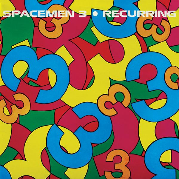 Spacemen 3 - Recurring | Superior Viaduct (SV152) Spacemen 3 - Recurring | Superior Viaduct (SV152)