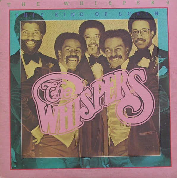The Whispers - This Kind Of Lovin' | Solar (BXL1-3976)