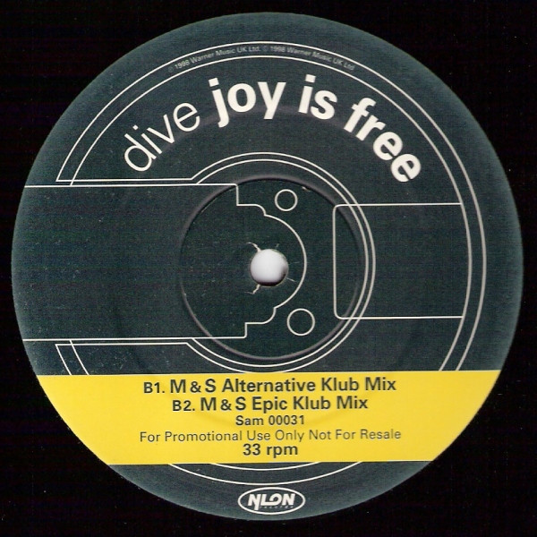 Dive - Joy Is Free | Nylon Records (SAM 00031) - 4