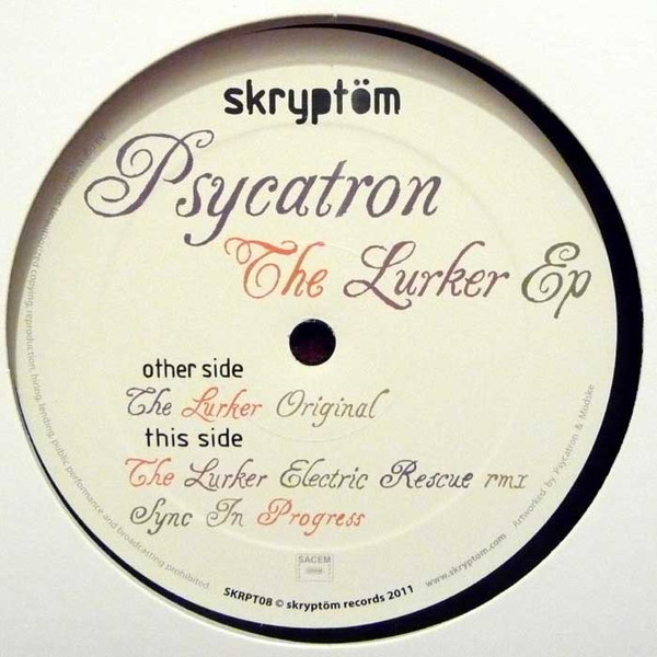 Psycatron - The Lurker EP | Skryptöm Records (SKRPT08)