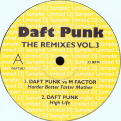 Daft Punk - The Remixes Vol. 3 | Not On Label (Daft Punk) (DAFT003) - main