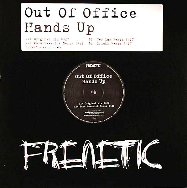 Out Of Office - Hands Up | Frenetic Music (FRE1T) Out Of Office - Hands Up | Frenetic Music (FRE1T)