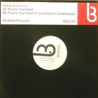 Saints & Sinners - Pushin Too Hard | Bedrock Records (BED9) - 3
