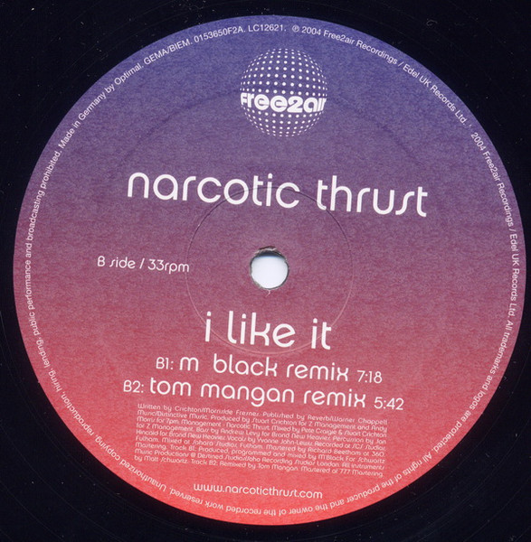 Narcotic Thrust - I Like It | free2air Recordings (0153650F2A) - 2 Narcotic Thrust - I Like It | free2air Recordings (0153650F2A) - 2
