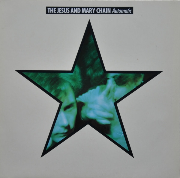 The Jesus And Mary Chain - Automatic | Blanco Y Negro (246 220-1)