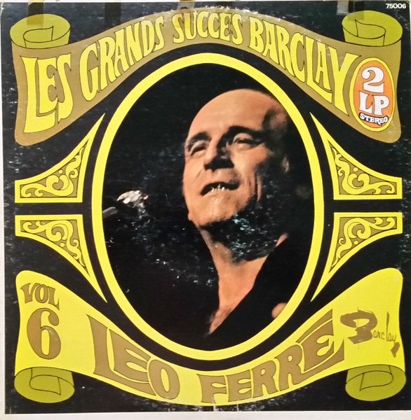 Léo Ferré - Les Grands Succès Barclay Vol 6 | Barclay (75006) - main Léo Ferré - Les Grands Succès Barclay Vol 6 | Barclay (75006) - main