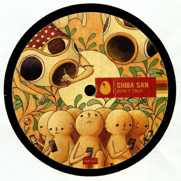 Shiba San - Don't Talk | Dirtybird (DB178)