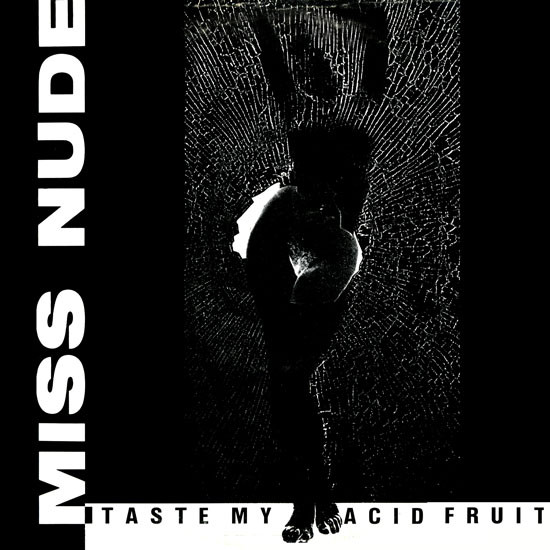 Miss Nude - Taste My Acid Fruit | Kaos Dance Records (KAOS 011)