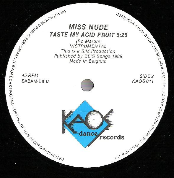 Miss Nude - Taste My Acid Fruit | Kaos Dance Records (KAOS 011) - 4