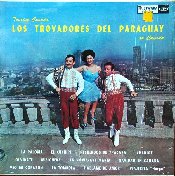 Los Trovadores Del Paraguay - Touring Canada / Au Canada | Rusticana (CKL 1206)