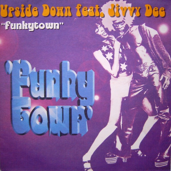 Upside Down Feat. Jivvy Dee - Funky Town | CNR Music (4900305)