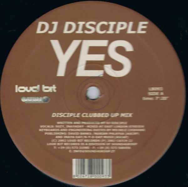 DJ Disciple - Yes | Loud Bit Records (LB 093)