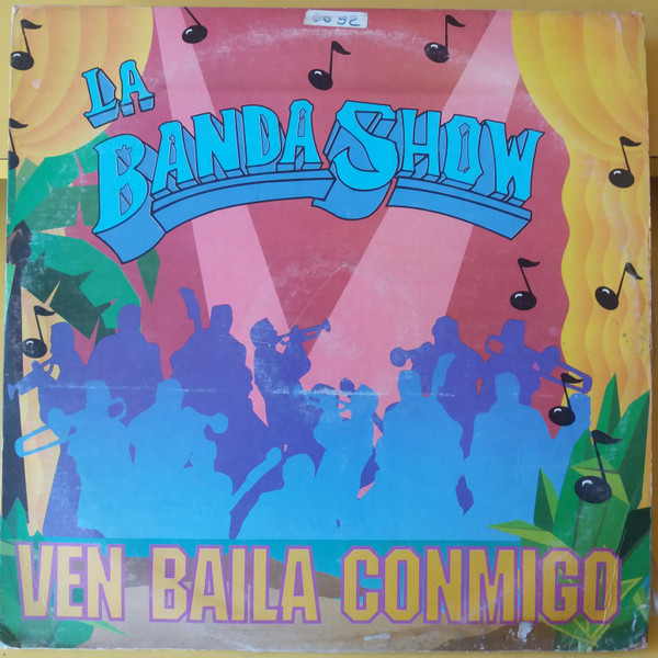 La Banda Show - Ven Baila Conmigo | Alfa Records (8381)