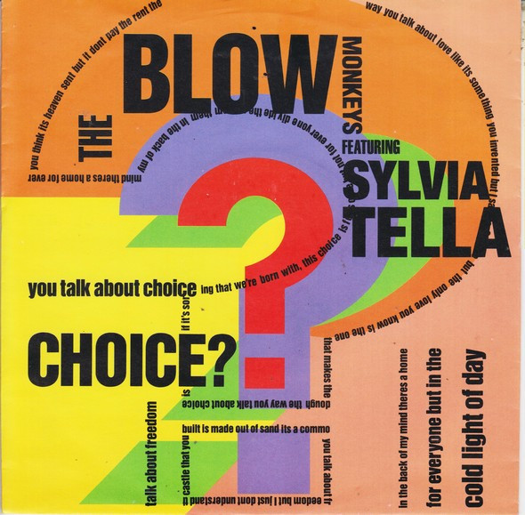 The Blow Monkeys Featuring Sylvia Tella - Choice? | RCA (PB 42885)