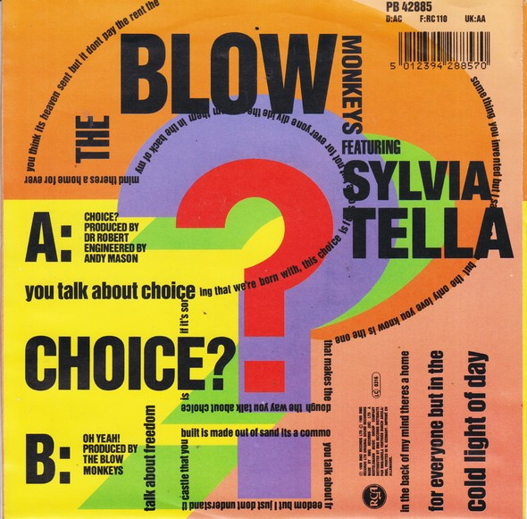 The Blow Monkeys Featuring Sylvia Tella - Choice? | RCA (PB 42885) - 2
