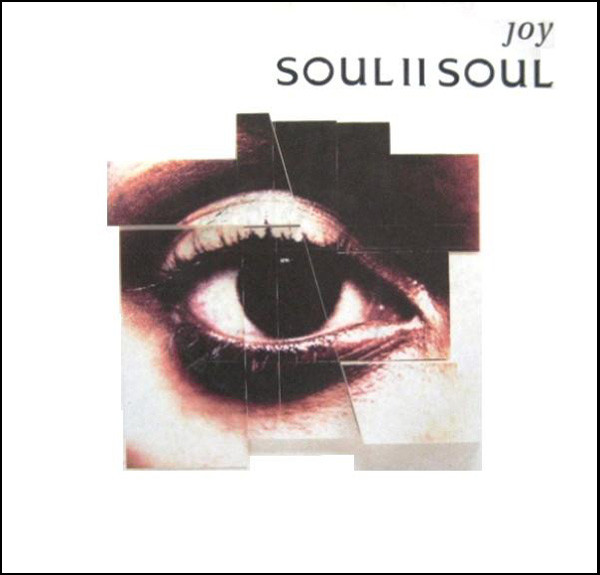 Soul II Soul - Joy | 10 Records (tenx350)