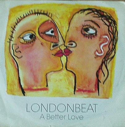 Londonbeat - A Better Love | Anxious Records (ANXT21)