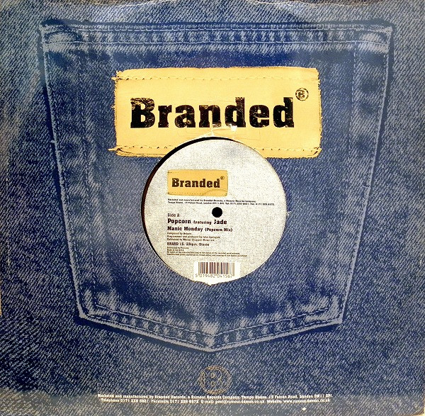 Popcorn Featuring Jade - Manic Monday | Branded Records (BRAND 15) - 2