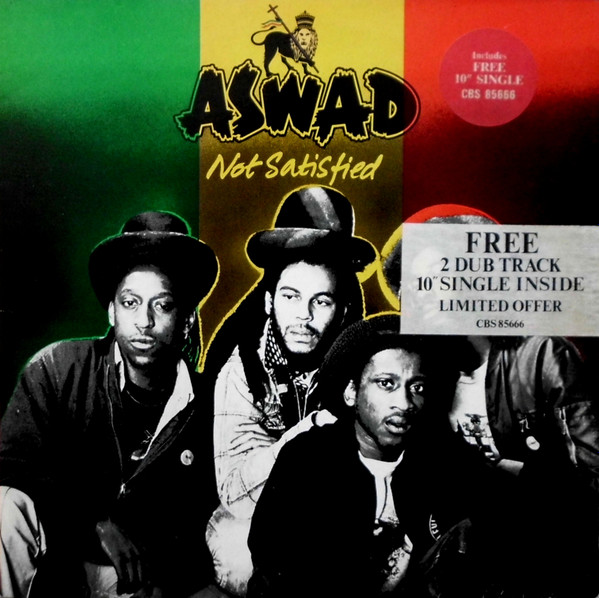 Aswad - Not Satisfied | CBS (CBS 85666) Aswad - Not Satisfied | CBS (CBS 85666)