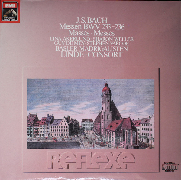 Johann Sebastian Bach - Lina Åkerlund • Sharon Weller • Guy De Mey • Stephen Varcoe • Basler Madrigalisten • Linde-Consort - Messen BWV 233-236 ‧ Masses ‧ Messes | His Master's Voice (27 0029 3)
