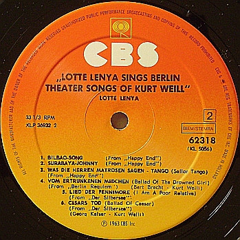 Lotte Lenya - Lotte Lenya Singt Kurt Weill Mit Texten Von Bert Brecht Und Georg Kaiser | CBS (62318) - 4