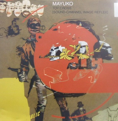 Mayuko - Toy Cross (Sound Channel Image Reflex) | Vinland Records (none)