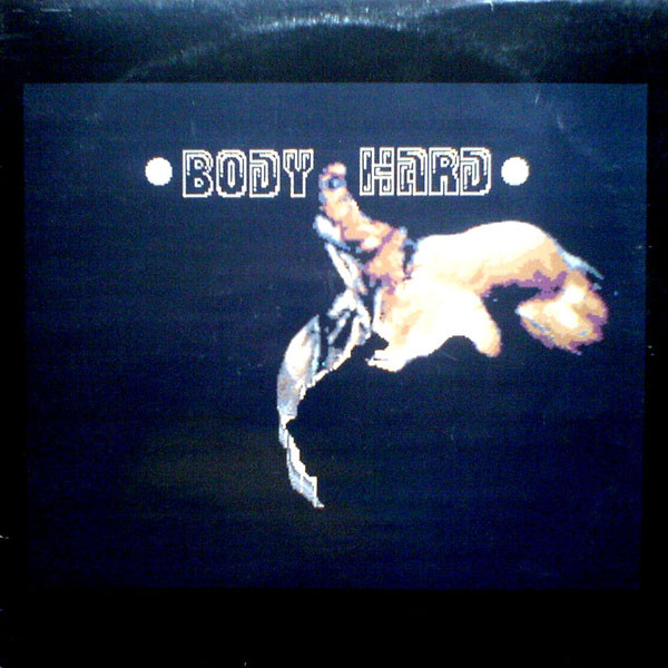 Body Hard - Screaming In The Dark | Mackenzie Records (MAC 1025)