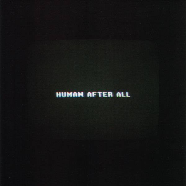 Daft Punk - Human After All | Virgin (724356356214) - 2
