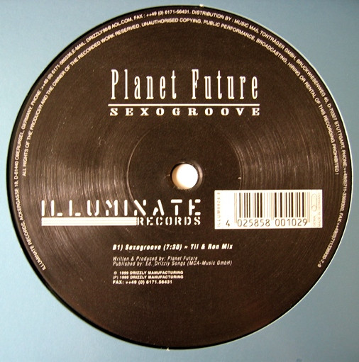 Planet Future - Sexogroove | Illuminate Records (ILLUM9904/8)