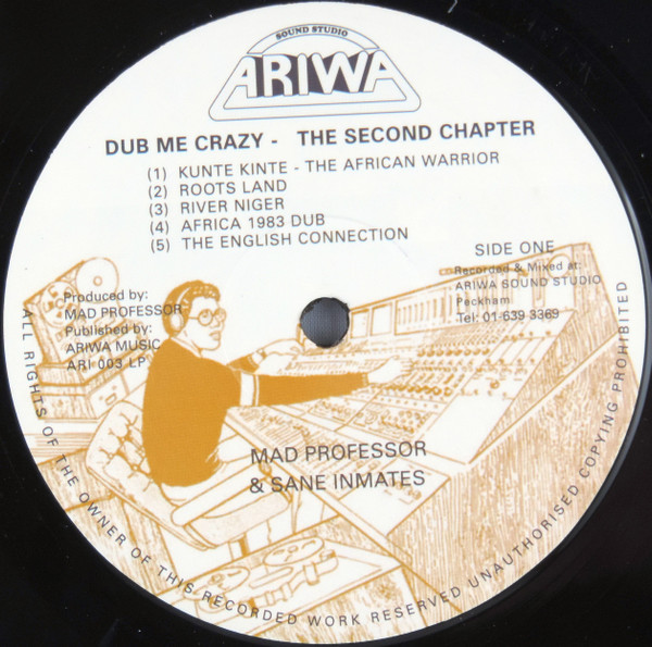 Mad Professor - Beyond The Realms Of Dub (Dub Me Crazy! The Second Chapter) | Ariwa (ARI 003 LP) - 3 Mad Professor - Beyond The Realms Of Dub (Dub Me Crazy! The Second Chapter) | Ariwa (ARI 003 LP) - 3