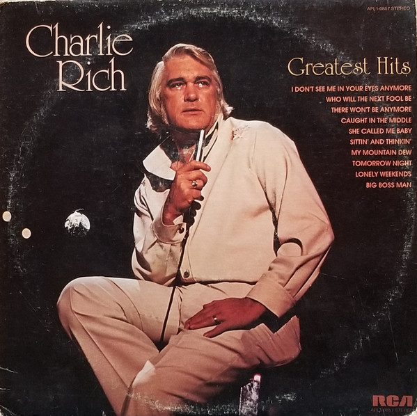 Charlie Rich - Greatest Hits | RCA Victor (APL1-0857)