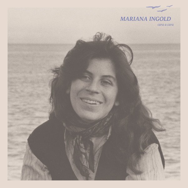 Mariana Ingold - Cara A Cara | Left Ear Records (LER 1021)