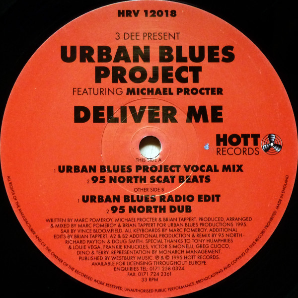 3 Dee Present Urban Blues Project Featuring Michael Procter - Deliver Me | Hott Records (HRV 12018) 3 Dee Present Urban Blues Project Featuring Michael Procter - Deliver Me | Hott Records (HRV 12018)