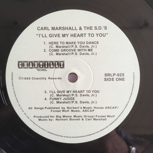 Carl Marshall & The S.D.'S - I'll Give My Heart To You | Superfly Records (SRLP-025) - 3