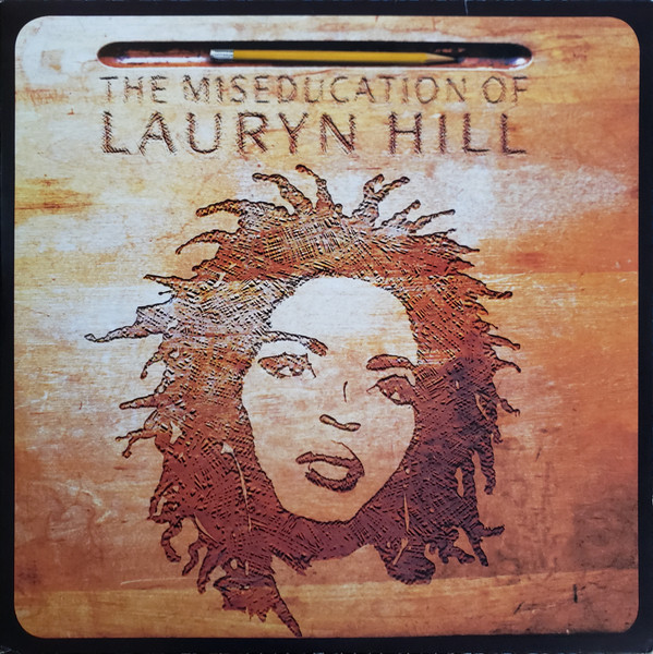 Lauryn Hill - The Miseducation Of Lauryn Hill | Ruffhouse Records (88875021571) - main