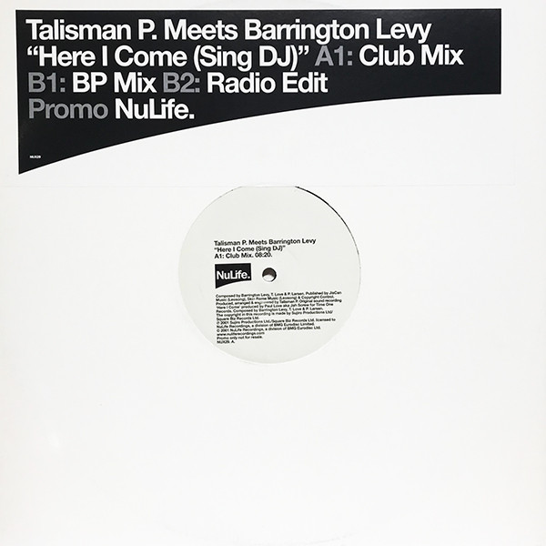 Talisman P. Meets Barrington Levy - Here I Come (Sing DJ) | NuLife (NUX29)