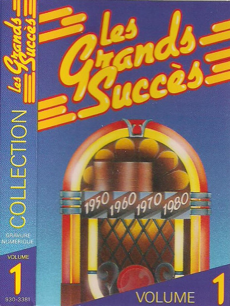 Various - Collection Les Grands Succès 1950 1960 1970 1980 Volume 1 [Cassette] | EMCI/Rockbill Ltd. (930-3381) - 2