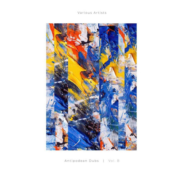 Various - Antipodean Dubs Vol. B | Primary [colours] (PCSS08B)