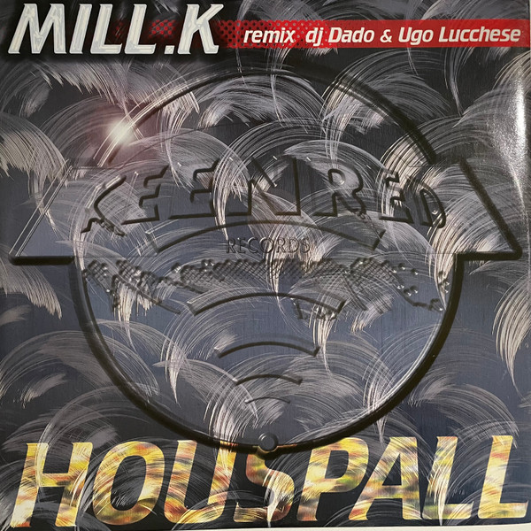Mill.K - Houspall | Keenred Records (mcp 020)