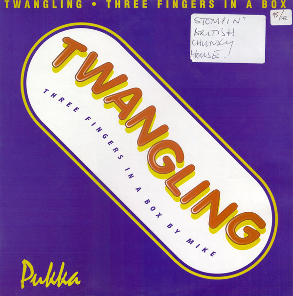 Twangling - Twangling (Three Fingers In A Box) | Pukka Records (12 MIKE100)