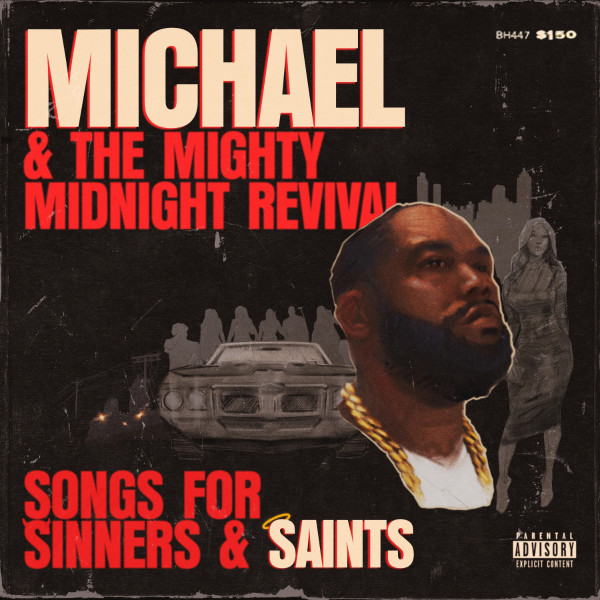 Killer Mike - Songs For Sinners & Saints | VLNS, LLC (LVR04378) Killer Mike - Songs For Sinners & Saints | VLNS, LLC (LVR04378)