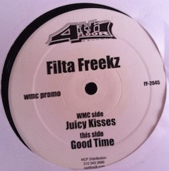 The Filta Freekz - Juicy Kisses | 4th Floor Records (FF2045)