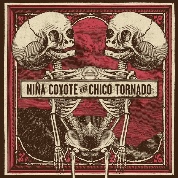 Niña Coyote Eta Chico Tornado - Niña Coyote Eta Chico Tornado | Pozoi Records (TX-II6LP) - main
