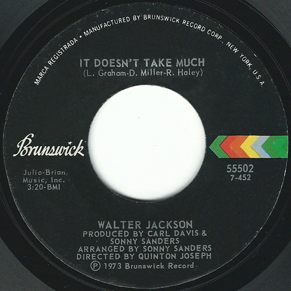 Walter Jackson - It Doesn't Take Much / Let Me Come Back | Brunswick (55502)