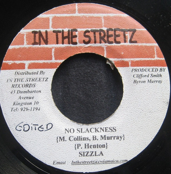 Sizzla - No Slackness | In The Streetz Records (none)