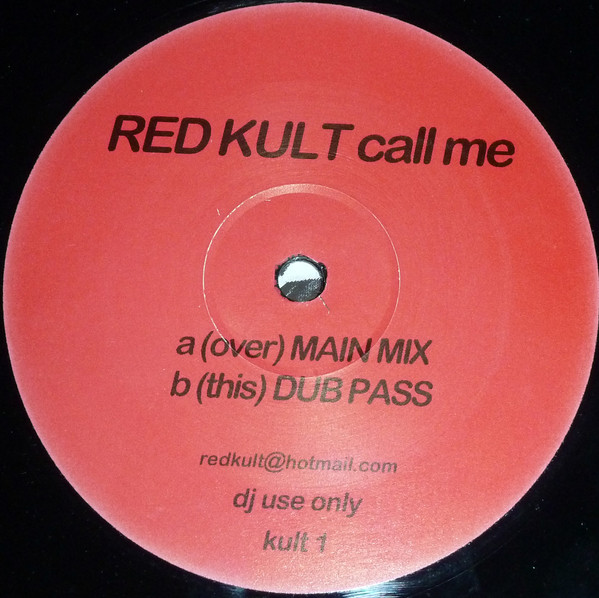 Red Kult - Call Me | Not On Label (Red Kult Self-released) (kult 1) - 3