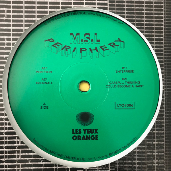 M.S.L - Periphery | Les Yeux Orange (LYO#006) - 3