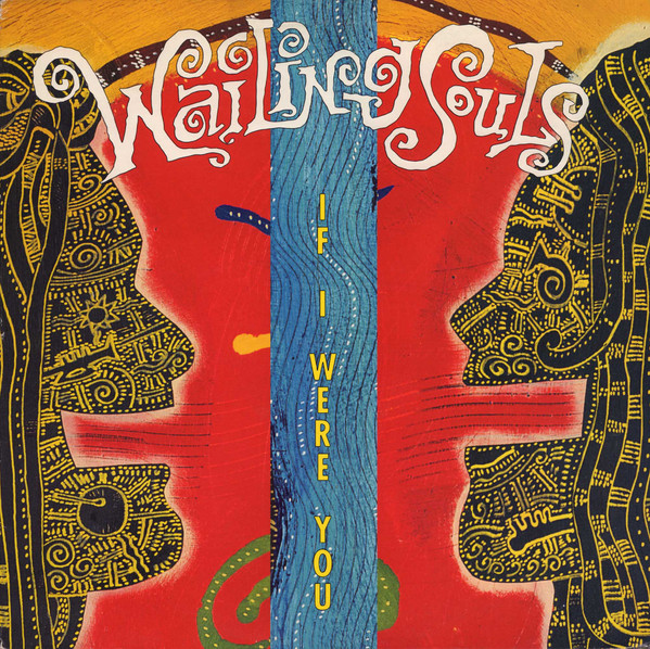 Wailing Souls - If I Were You | Columbia (COL 658984 6) - main Wailing Souls - If I Were You | Columbia (COL 658984 6) - main