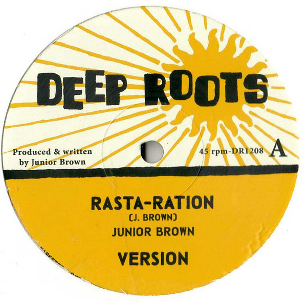Junior Brown - Rasta-Ration | Deep Roots Reggae Shop (DR1208)